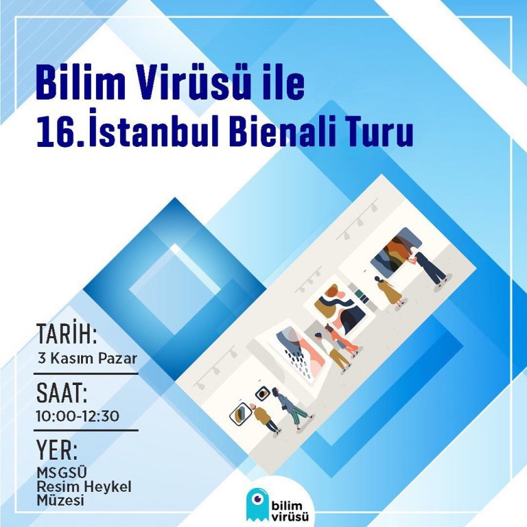 Bilim Virüsü İle 16. İstanbul Bienali Turu