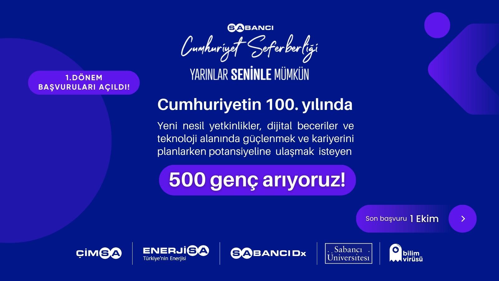 Sabancı Cumhuriyet Seferberliği Yarınlar Seninle Mümkün 1 YSM Donem1 cagri gorseli yatay